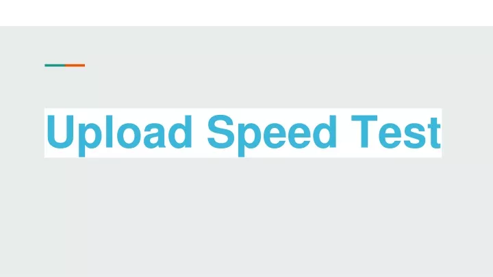 upload speed test