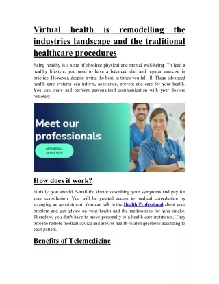 Virtual health is remodelling the industries landscape and the traditional healthcare procedures