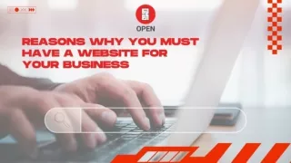 Reasons Why You Must Have A Website For Your Business
