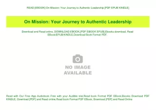 READ [EBOOK] On Mission Your Journey to Authentic Leadership [PDF EPUB KINDLE]