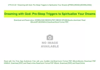 #^R.E.A.D.^ Dreaming with God Pre-Sleep Triggers to Spiritualize Your Dreams [[FREE] [READ] [DOWNLOAD]]