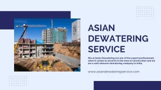 Asian Dewatering