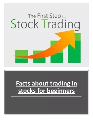 Facts about trading in stocks for beginners