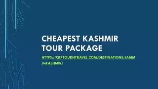 cheapest kashmir tour package