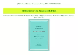 { PDF } Ebook Meditations The Annotated Edition #P.D.F. FREE DOWNLOAD^