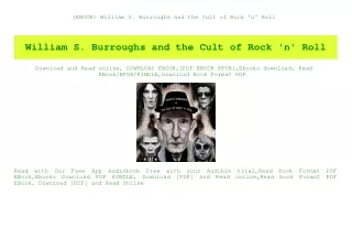 (EBOOK William S. Burroughs and the Cult of Rock 'n' Roll (READ PDF EBOOK)
