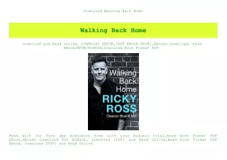 Download Walking Back Home (DOWNLOAD E.B.O.O.K.^)