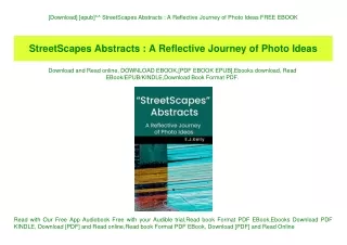 [Download] [epub]^^ StreetScapes Abstracts  A Reflective Journey of Photo Ideas FREE EBOOK