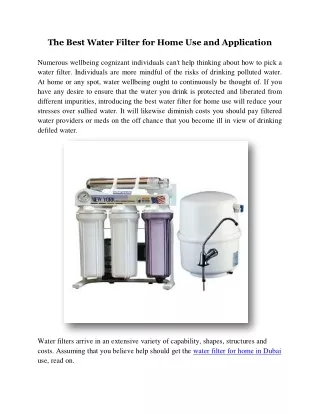 the best water filter for home use and application