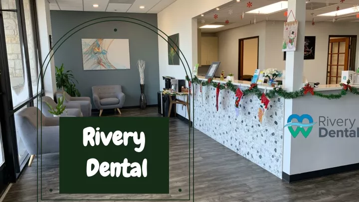 rivery dental