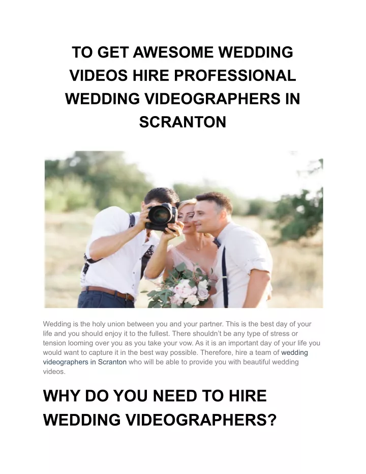 to get awesome wedding videos hire professional