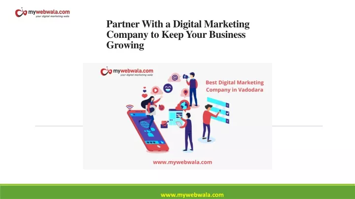 9 reasons why you should partner with a digital marketing company to keep your business growing