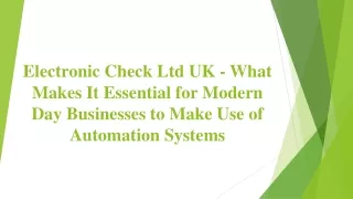 Electronic Check Ltd UK -Modern Day Businesses to Make Use of Automation Systems