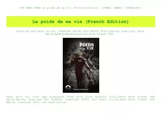 PDF READ FREE Le poids de ma vie (French Edition) [[FREE] [READ] [DOWNLOAD]]