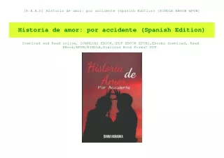 [R.E.A.D] Historia de amor por accidente (Spanish Edition) [KINDLE EBOOK EPUB]