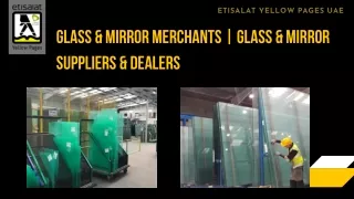 Glass & Mirror Merchants  Glass & Mirror Suppliers & Dealers