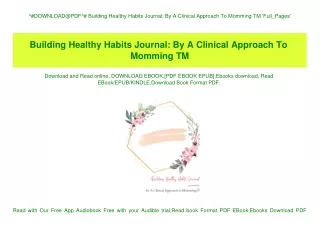 ^#DOWNLOAD@PDF^# Building Healthy Habits Journal By A Clinical Approach To Momming TM 'Full_Pages'