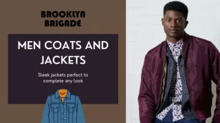 Get Men Coats And Jackets Perfect to Complete Any Look