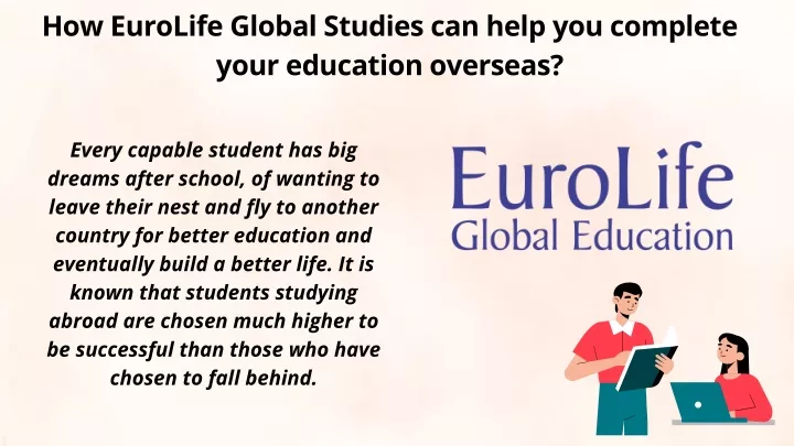 how eurolife global studies can help you complete