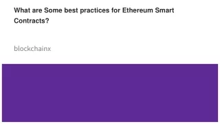what are some best practices for ethereum smart contracts