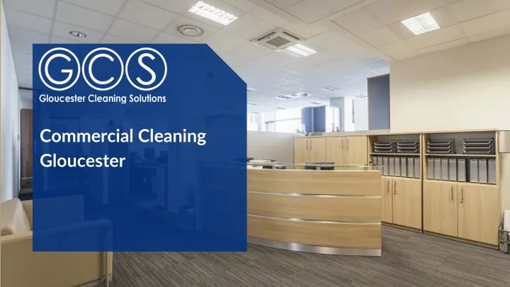 commercial cleaning gloucester