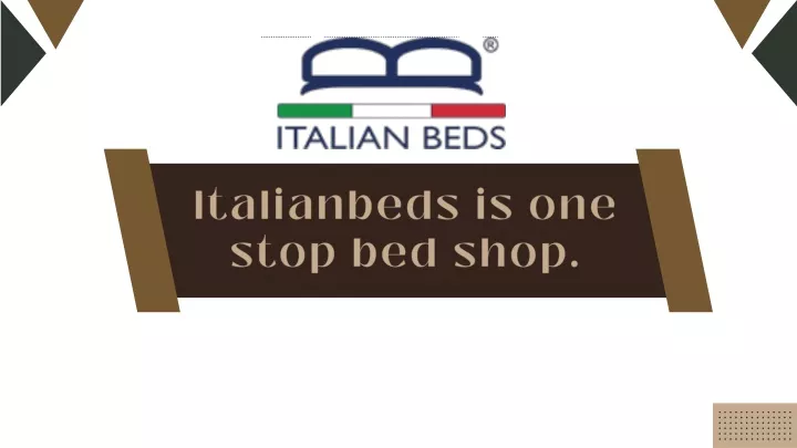 italianbeds is one stop bed shop