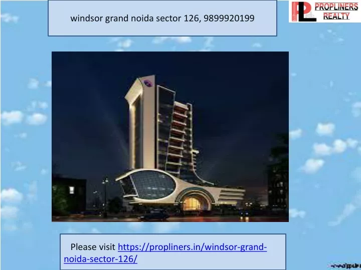 windsor grand noida sector 126 9899920199