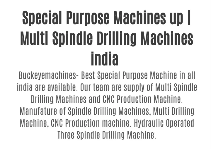 special purpose machines up multi spindle