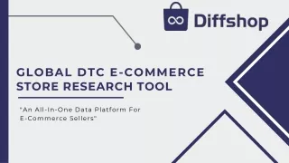 Diffshop Global DTC E-Commerce Store Data Research Tool
