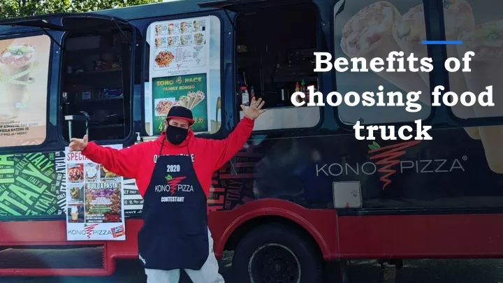 benefits of choosing food truck