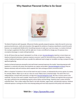 Why Hazelnut Flavored Coffee Is So Good
