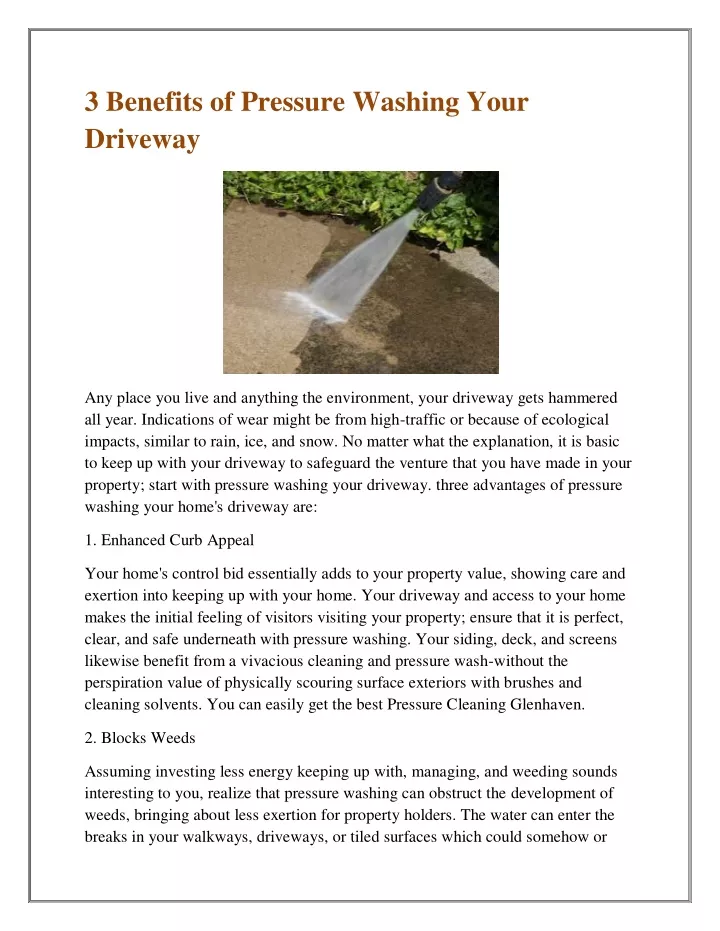 3 benefits of pressure washing your driveway