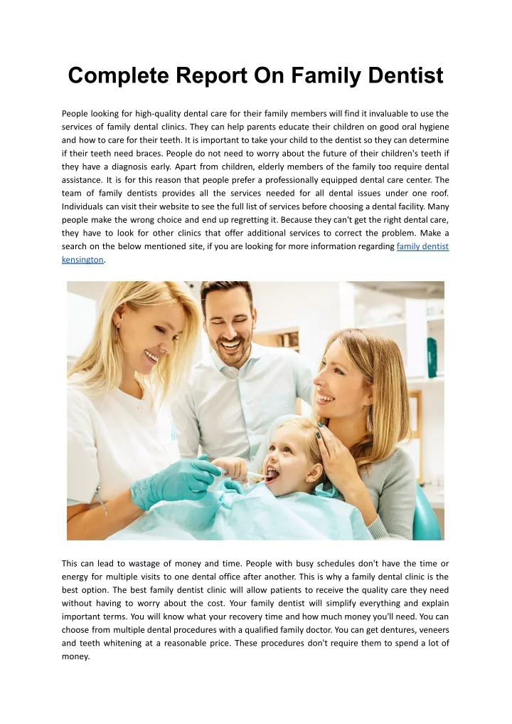 complete report on family dentist