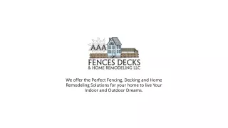 we offer the perfect fencing decking and home