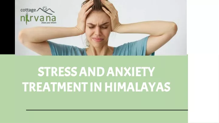 stress and anxiety stress and anxiety treatment
