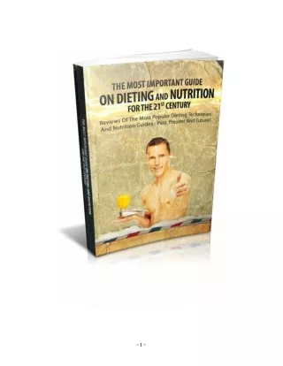 Dieting and Nutrition for the 21st Century