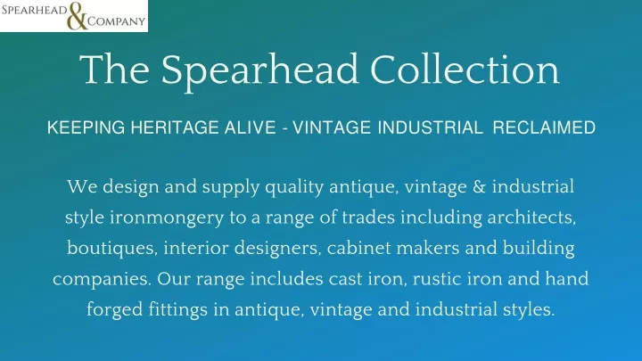 the spearhead collection