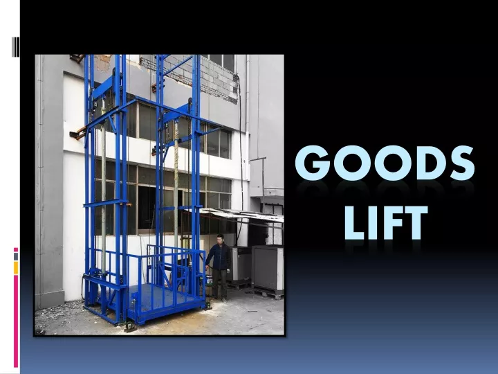 goods lift