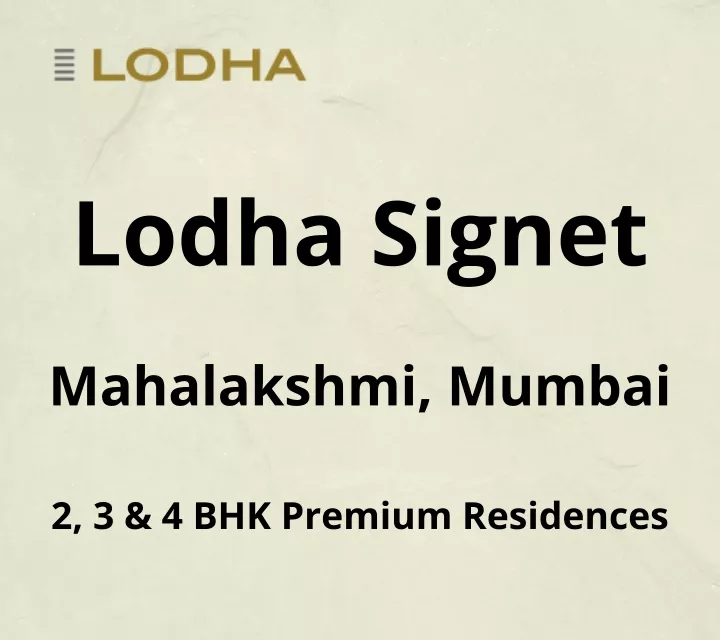 lodha signet