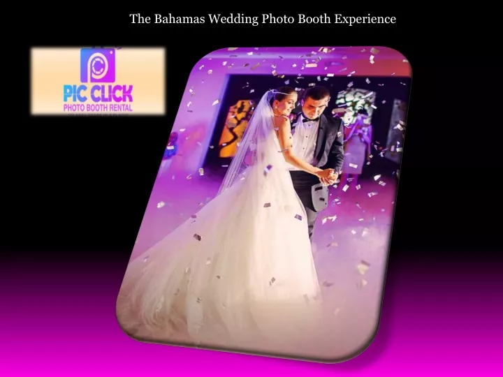 the bahamas wedding photo booth experience