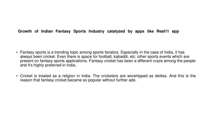 growth of indian fantasy sports industry catalyzed by apps like real11 app