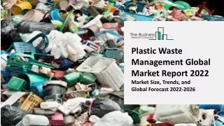 plastic waste management global market report