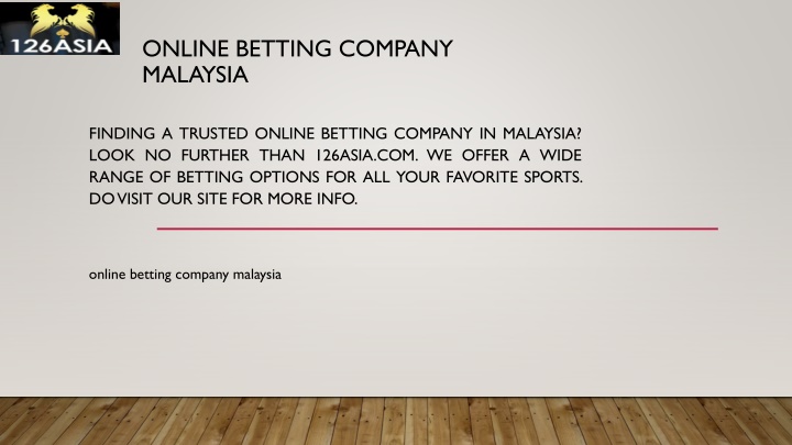 online betting company malaysia