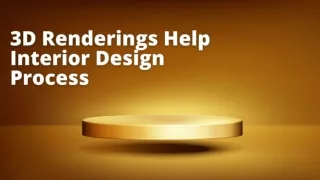 3D Renderings Help Interior Design Process
