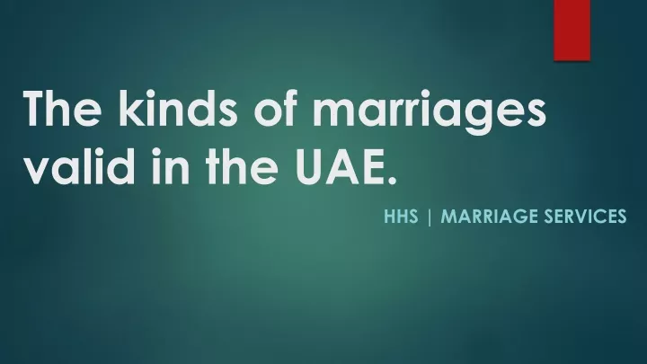 the kinds of marriages valid in the uae