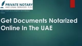 get documents notarized online in the uae