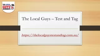 the local guys test and tag