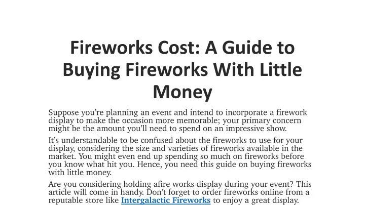 fireworks cost a guide to buying fireworks with little money