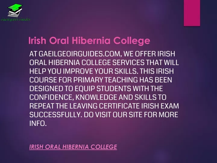 irish oral hibernia college